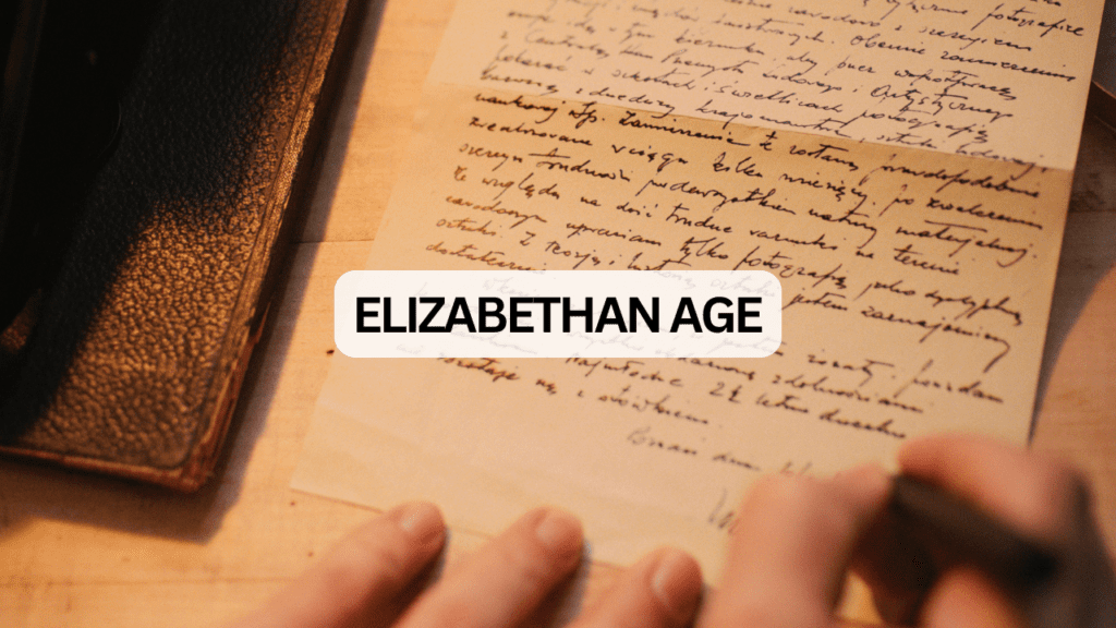 Elizabethan Age in English Literature - LitHubBox