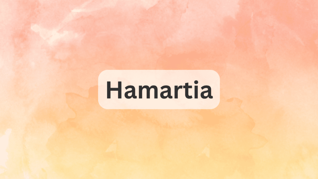 Hamartia Definition - LitHubBox