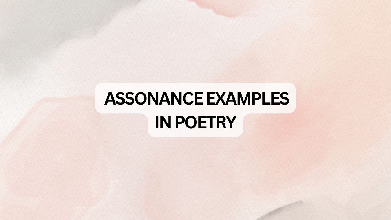 Assonance Examples in Poetry