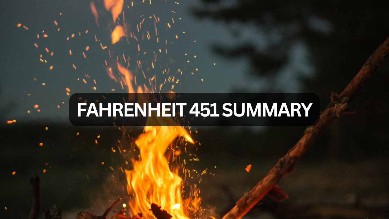 Fahrenheit 451 Summary