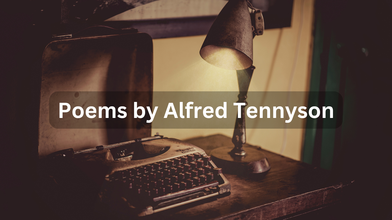 Alfred Tennyson Poems