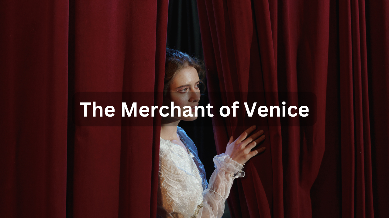 Summary for The Merchant of Venice – An Easy Guide